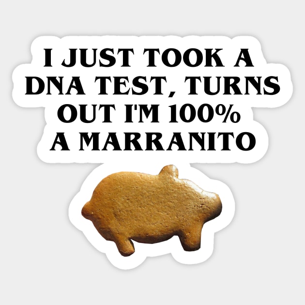 Turns out I'm 100% a Marranito Sticker by BBbtq